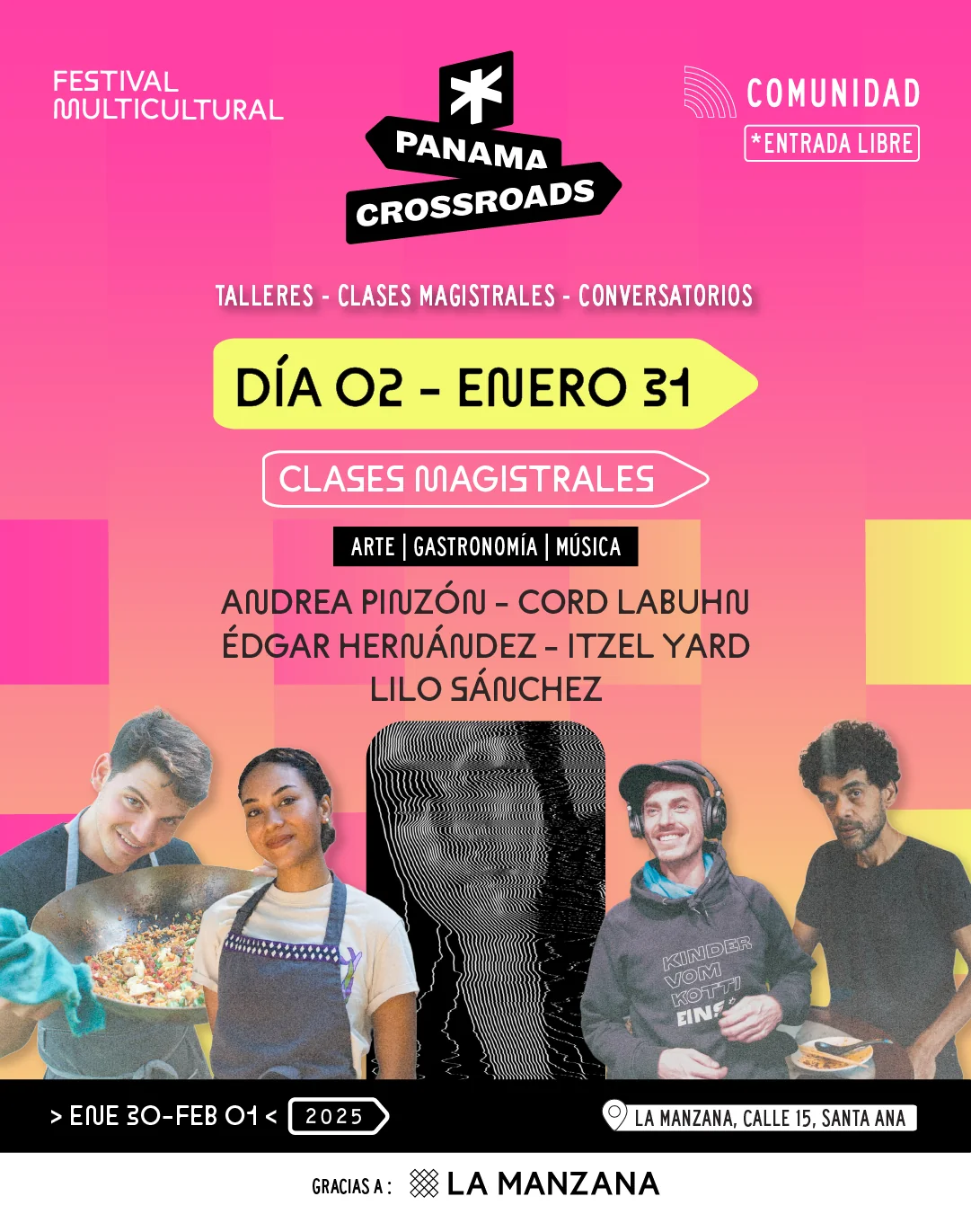 Día 02, viernes 31 de enero — Clases Magistrales: arte, gastronomía y música, con Andrea Pinzón, Cord Labuhn, Édgar Hernández, Itzel Yard y Lilo Sánchez