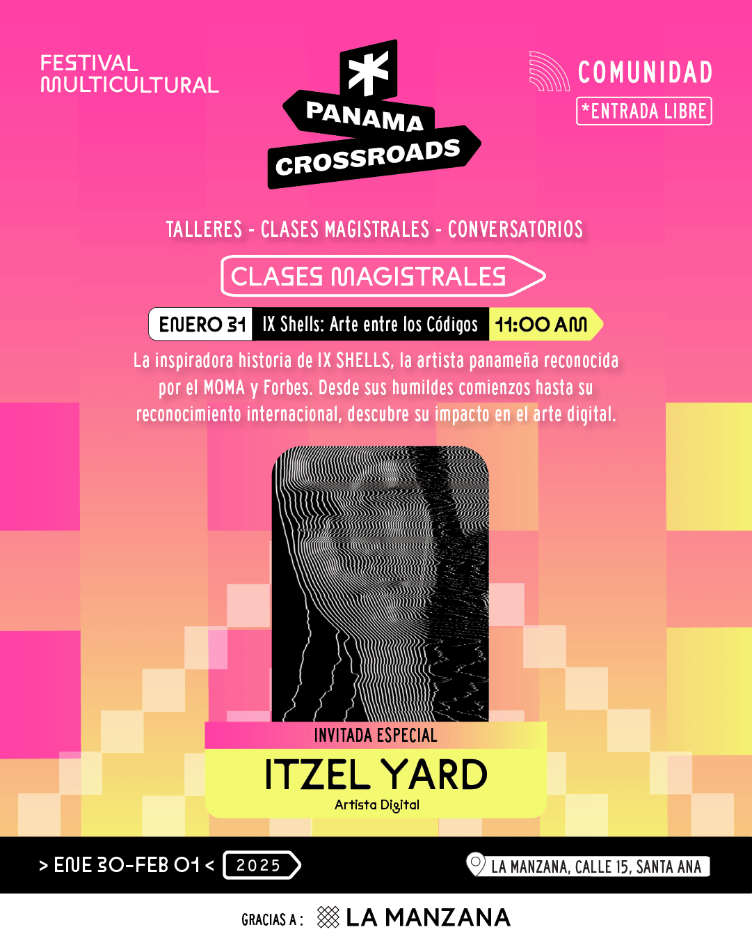 Viernes 31 de enero, 11:00 AM — Clases Magistrales: IX Shells, Arte entre los Códigos, con la artista digital Itzel Yard