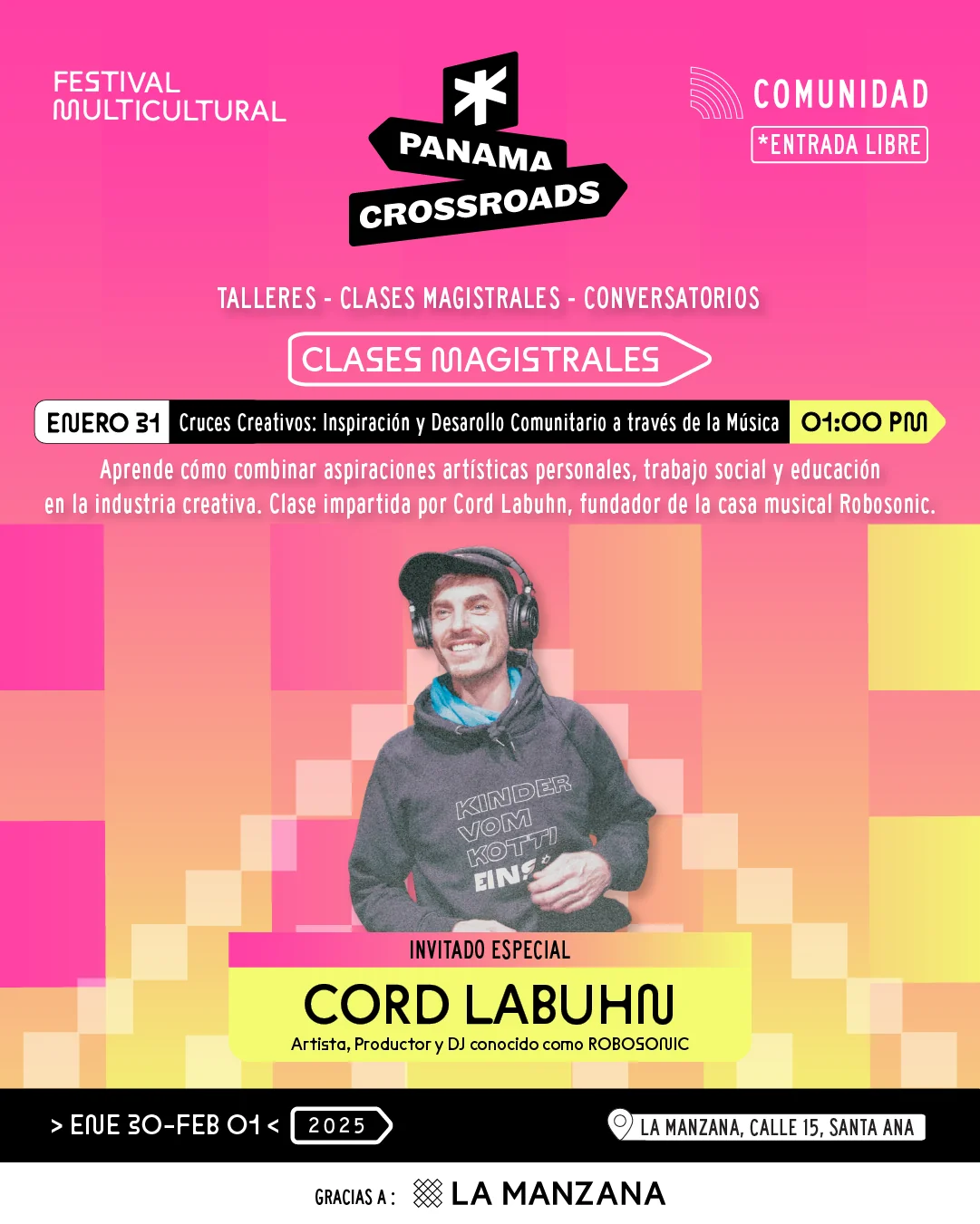 Viernes 31 de enero, 1:00 PM — Clases Magistrales: Cruces Creativos, Inspiración y Desarrollo Comunitario a través de la Música, con Cord Labuhn (ROBOSONIC)