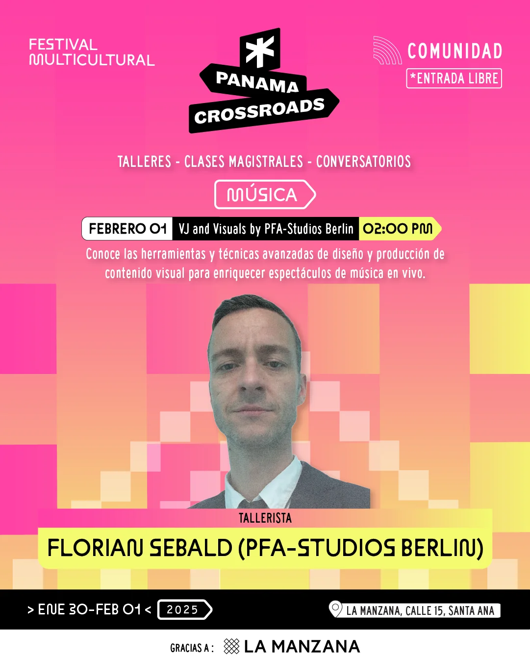 Sábado 1 de febrero, 2:00 PM — Música: VJ and Visuals by PFA-Studios Berlin, con Florian Sebald