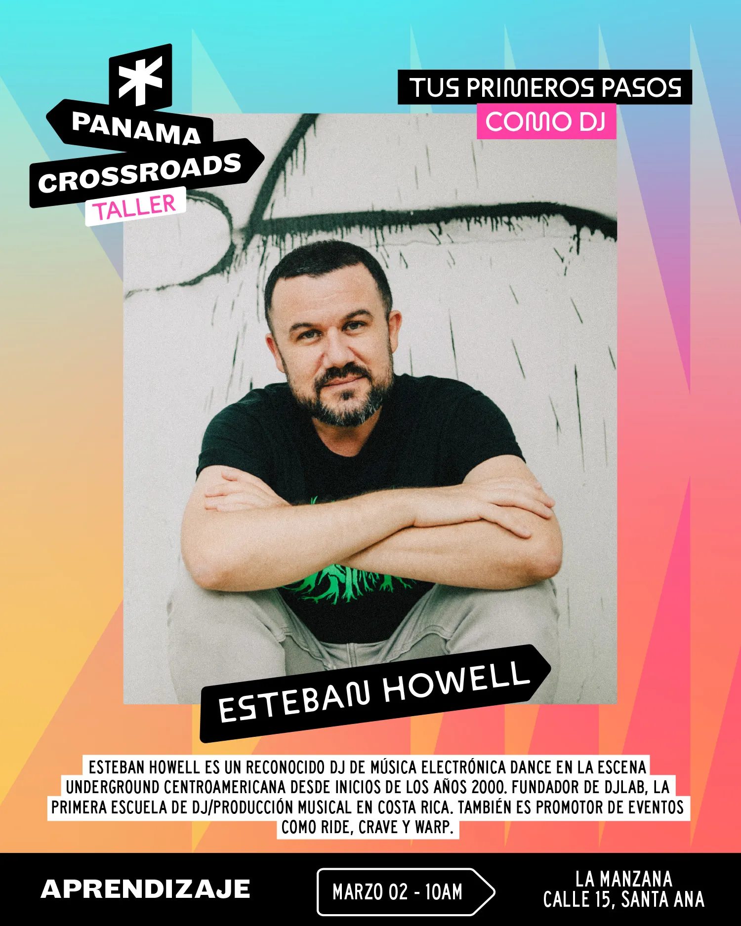 Taller «Tus primeros pasos como DJ» con Esteban Howell — 2 de marzo, 10:00 AM, La Manzana