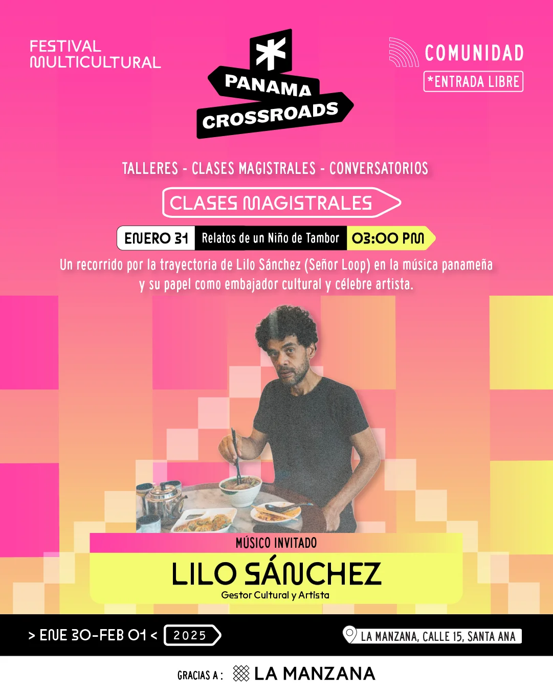Viernes 31 de enero, 3:00 PM — Clases Magistrales: Relatos de un Niño de Tambor, con Lilo Sánchez (Señor Loop)